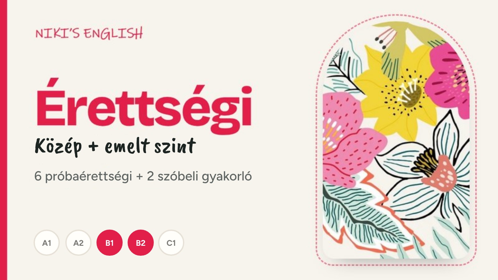 Angol érettségi – közép + emelt szintű csomag