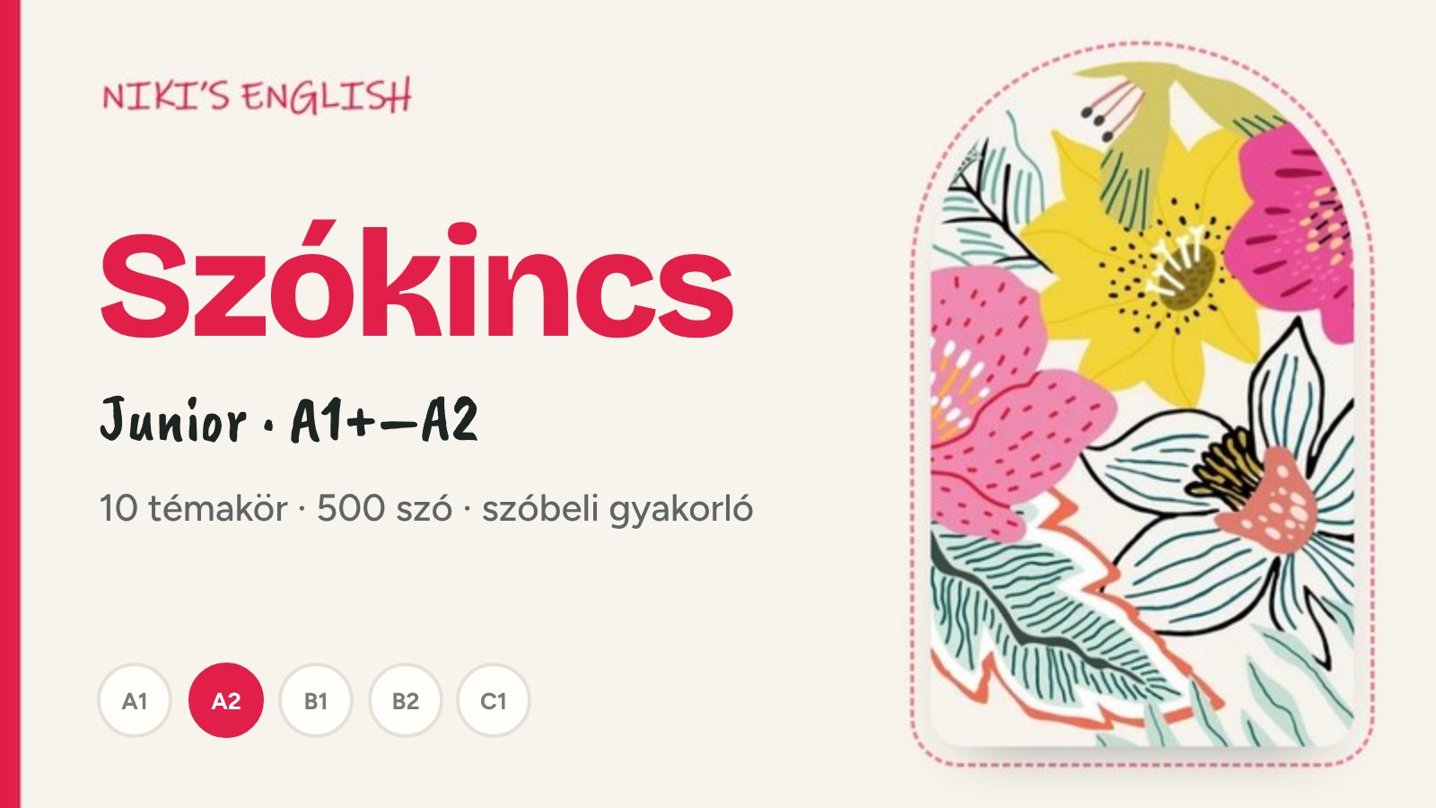 Angol szókincs-gyakorló – Junior (A1+–A2)