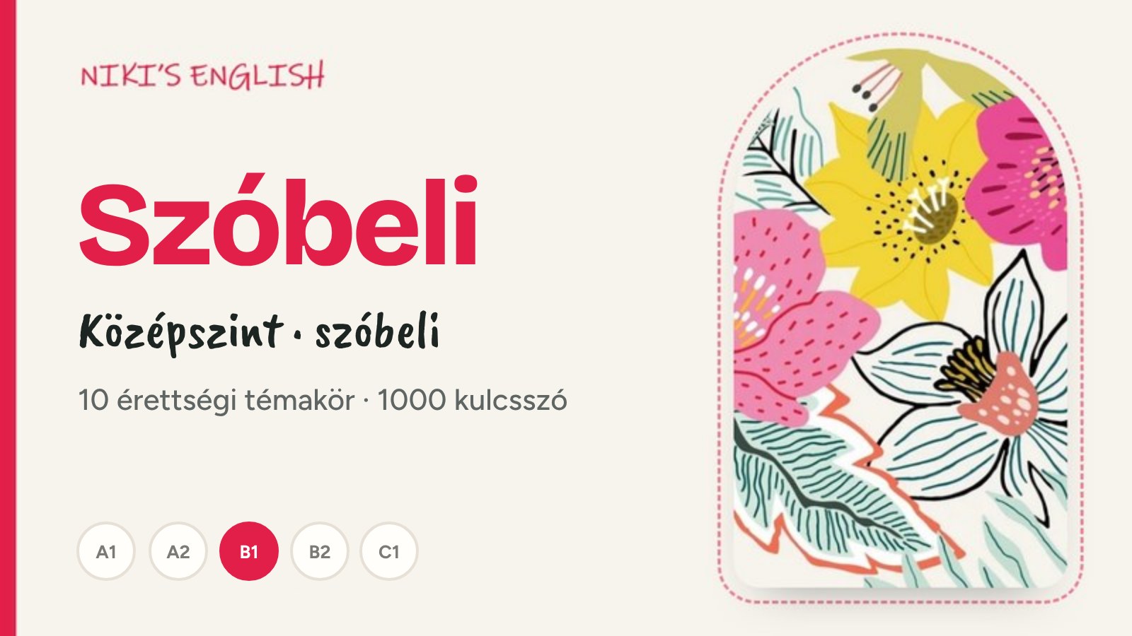 Szóbeli érettségi szókincs – középszint (B1)